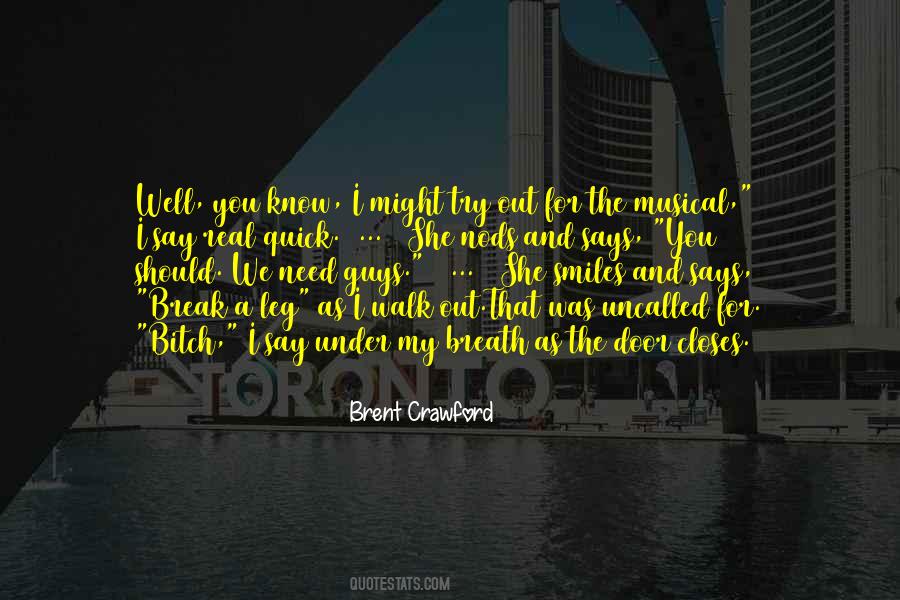 I Need A Break Quotes #1325081