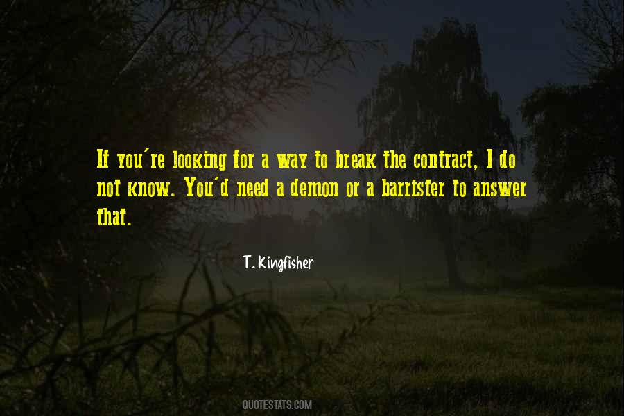 I Need A Break Quotes #1356103