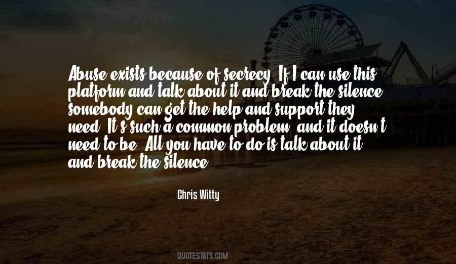 I Need A Break Quotes #1528754