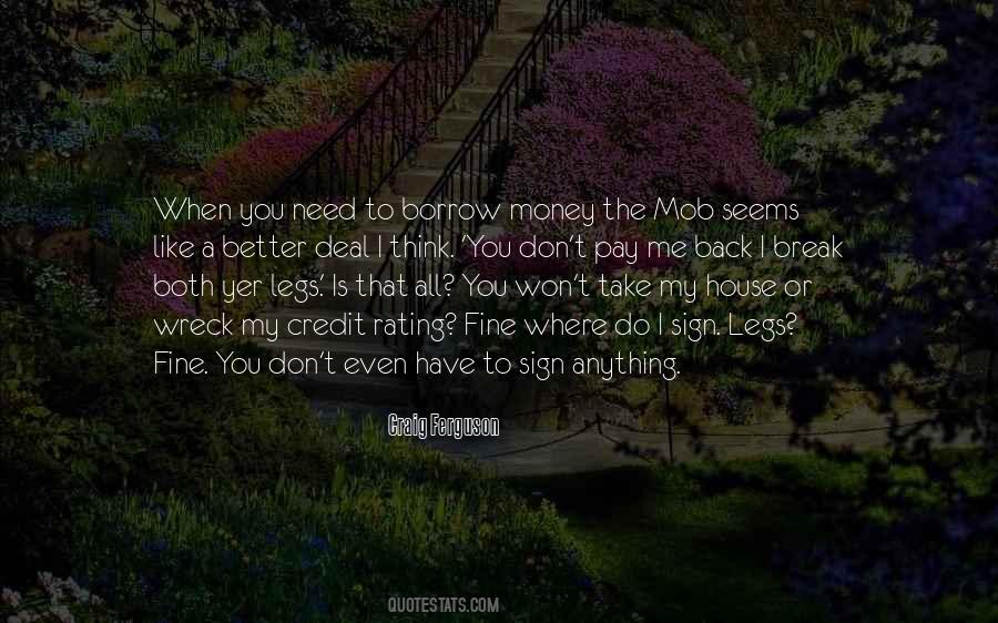 I Need A Break Quotes #1581888