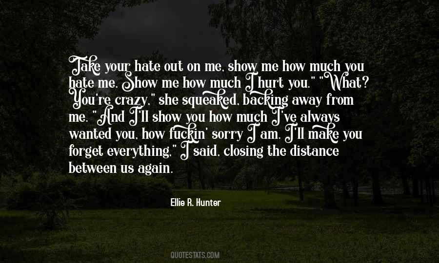 Between Me And You Quotes #253468