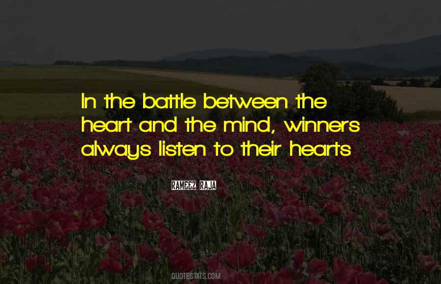 Between Mind And Heart Quotes #1061234