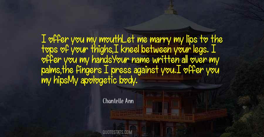 Between My Legs Quotes #1374105