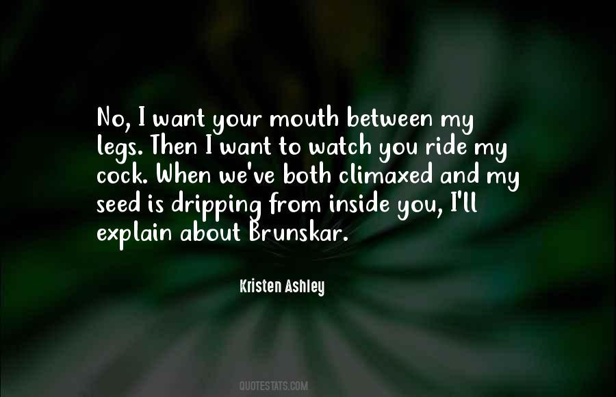 Between My Legs Quotes #1389432