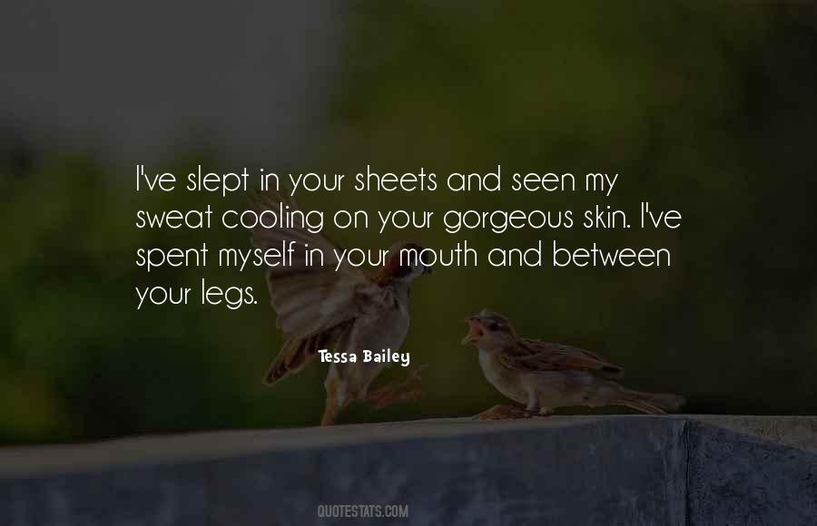 Between My Legs Quotes #477930