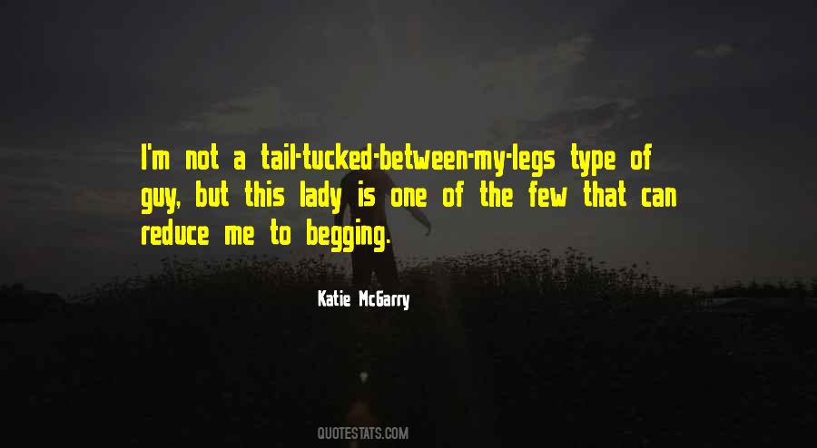 Between My Legs Quotes #523821
