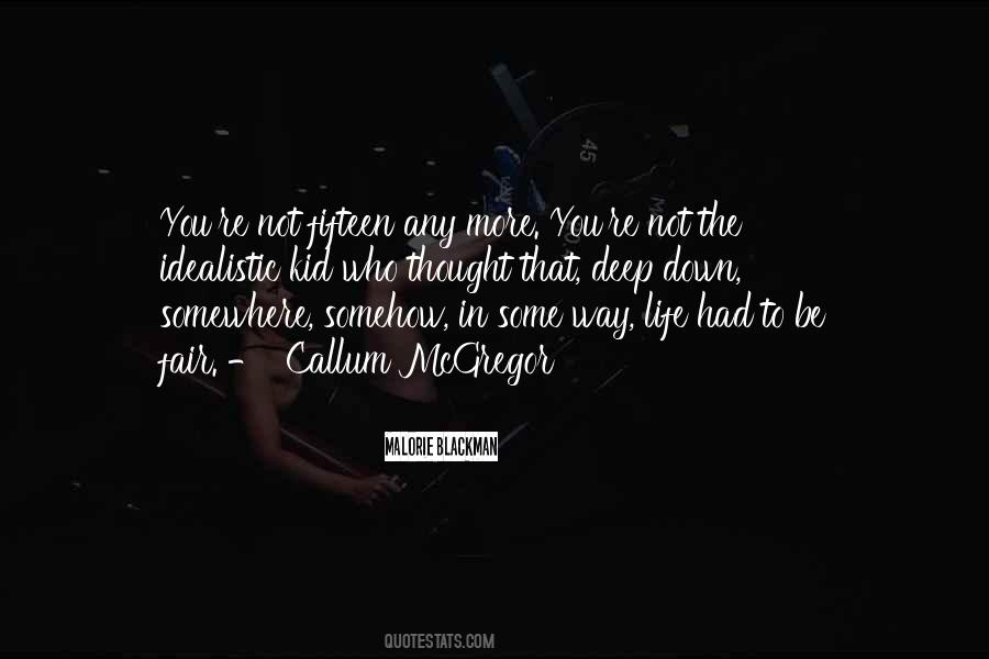 Stick Sharpened At Both Ends Quotes #891295
