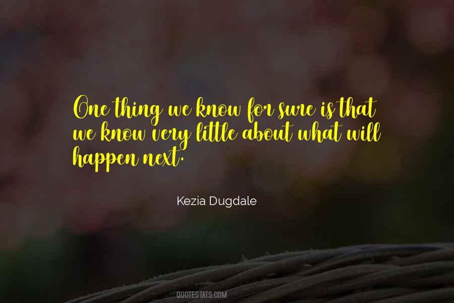 Stick Sharpened At Both Ends Quotes #914390