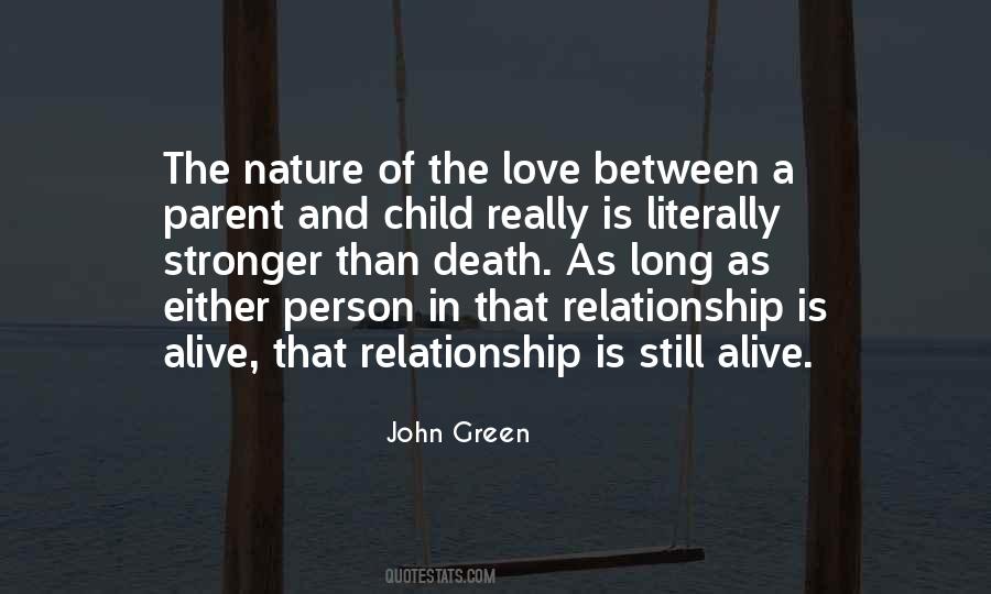 Between Parent And Child Quotes #195123
