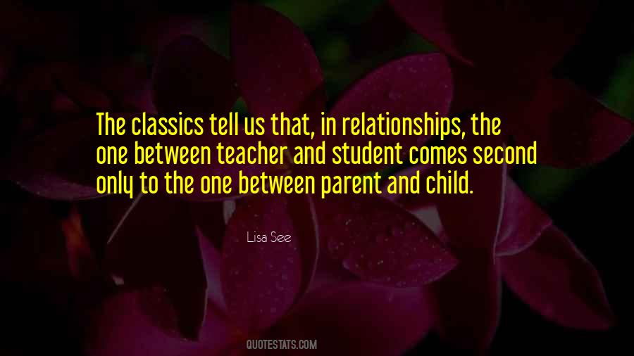Between Parent And Child Quotes #199628