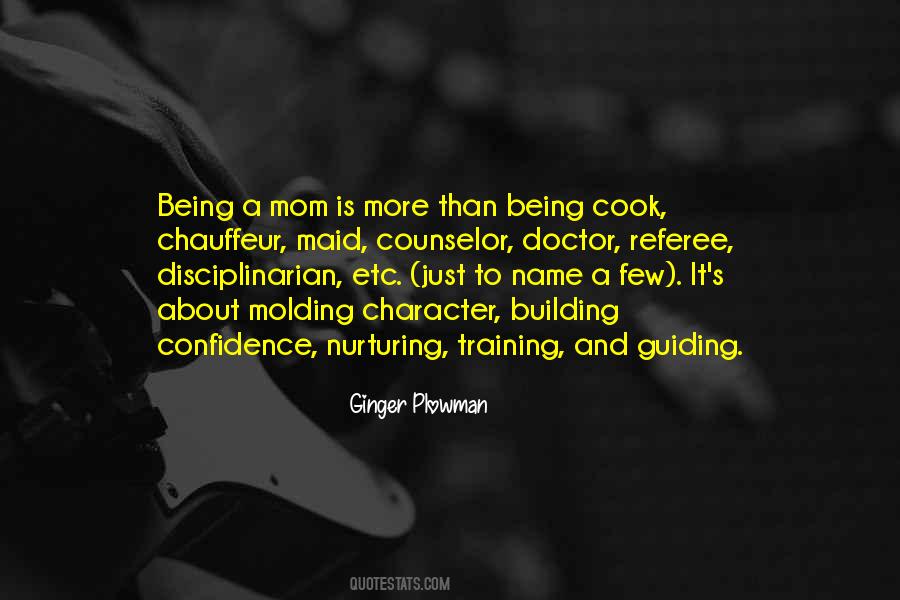 Being A Mom Is Quotes #1250105