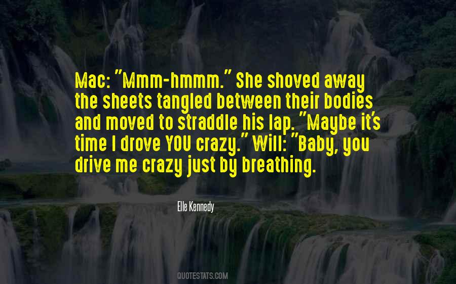 Between The Sheets Quotes #746919