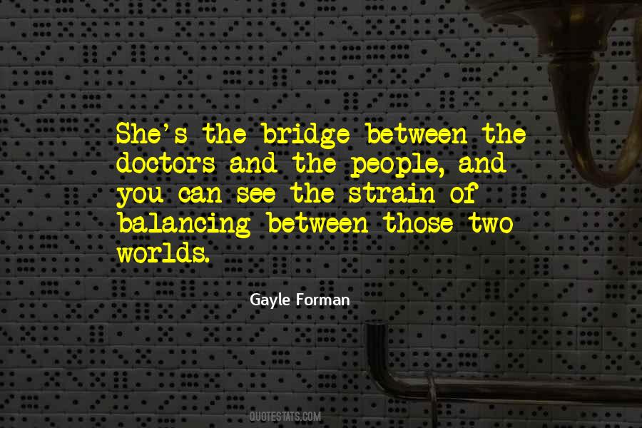 Between Two Worlds Quotes #1768479