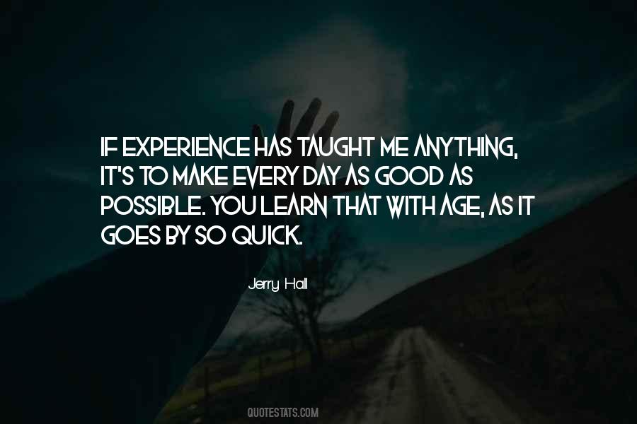 Quick To Learn Quotes #236810