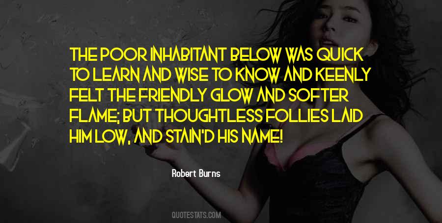 Quick To Learn Quotes #788461