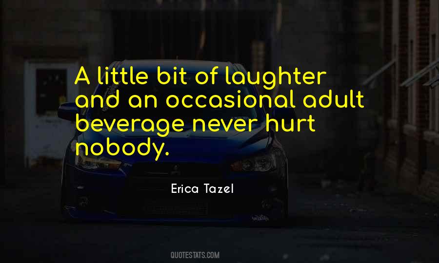 Beverage Quotes #1072343