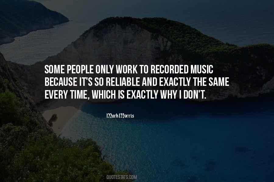 Reliable People Quotes #1096412
