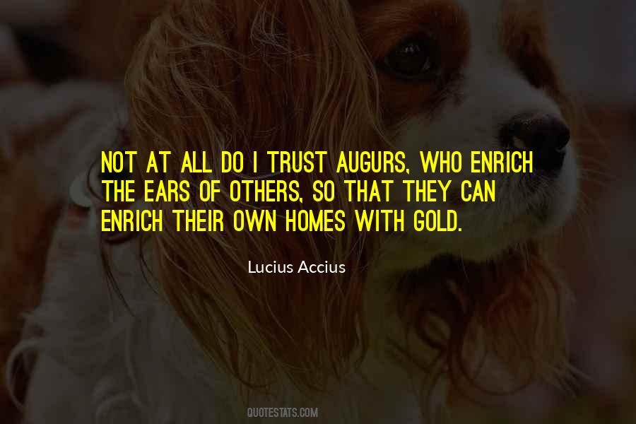 Augurs Well Quotes #1183472