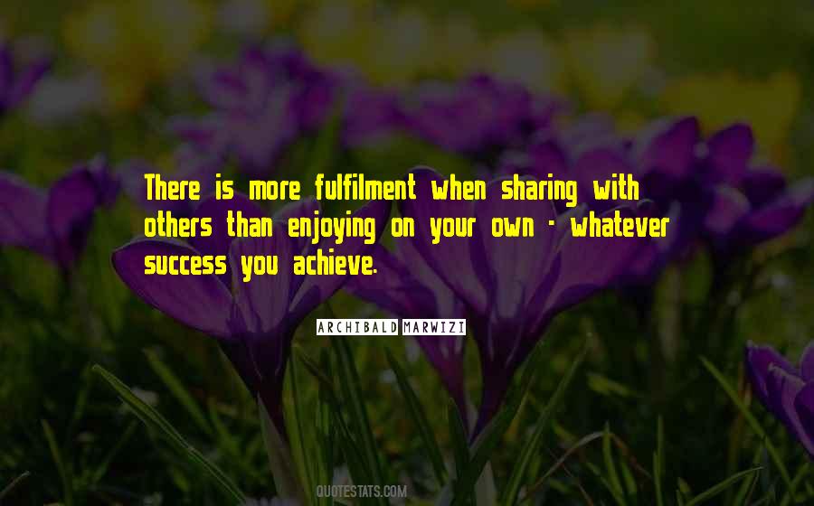 Life And Fulfilment Quotes #1226009