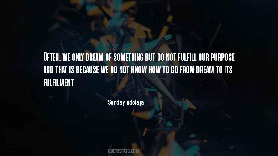 Life And Fulfilment Quotes #1293912