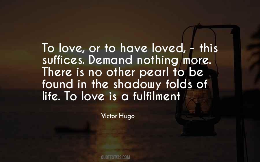 Life And Fulfilment Quotes #1367972