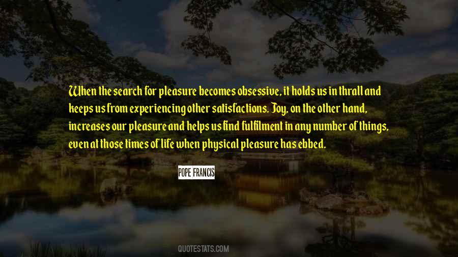 Life And Fulfilment Quotes #1878231