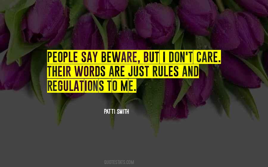 Beware Me Quotes #1759016