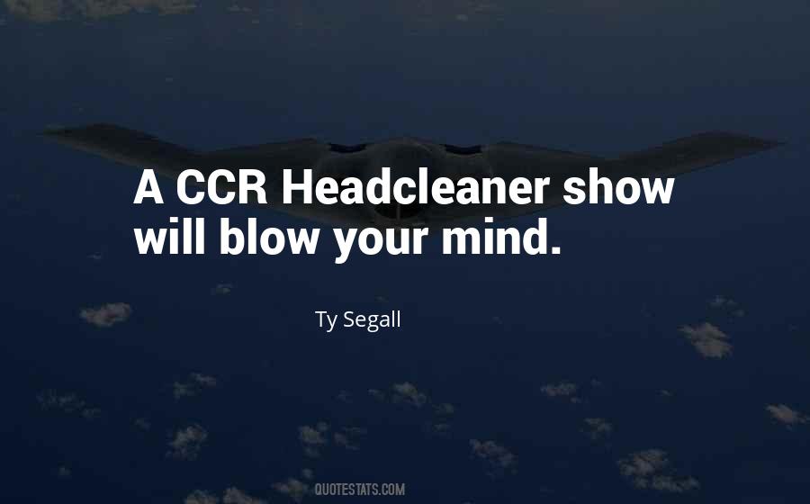 Mind Blow Quotes #141930