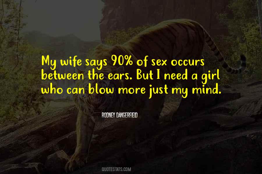 Mind Blow Quotes #1650893