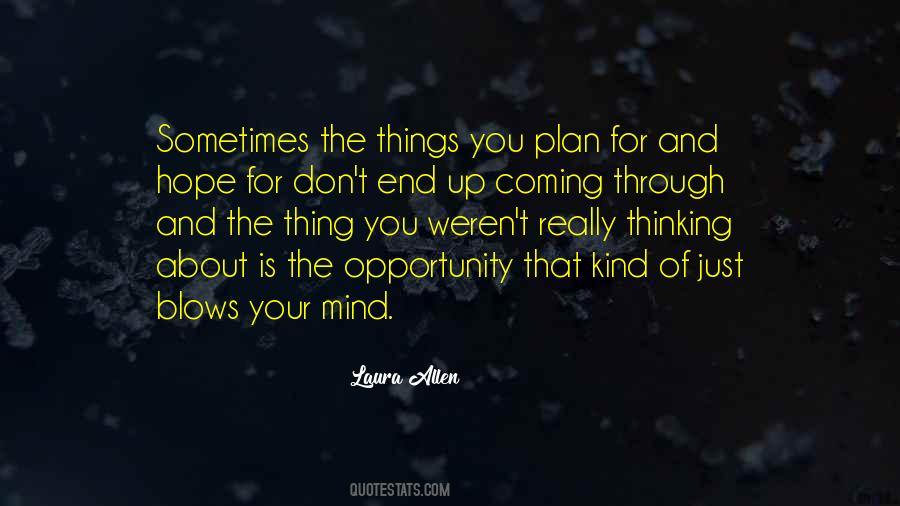 Mind Blow Quotes #1852571