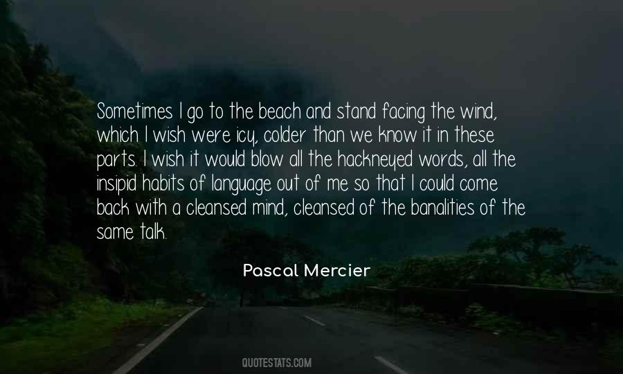 Mind Blow Quotes #766560