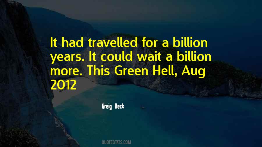 Green Hell Quotes #355304
