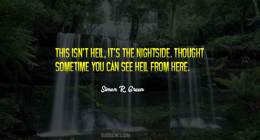 Green Hell Quotes #449102
