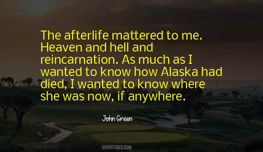 Green Hell Quotes #744858