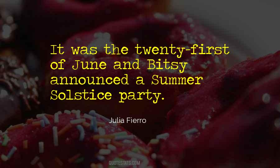 Quotes About The Summer Solstice #1289202