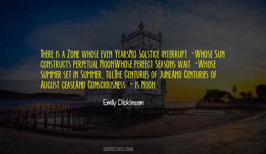 Quotes About The Summer Solstice #580860