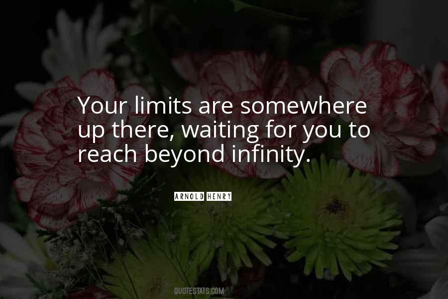 Beyond All Limits Quotes #109226