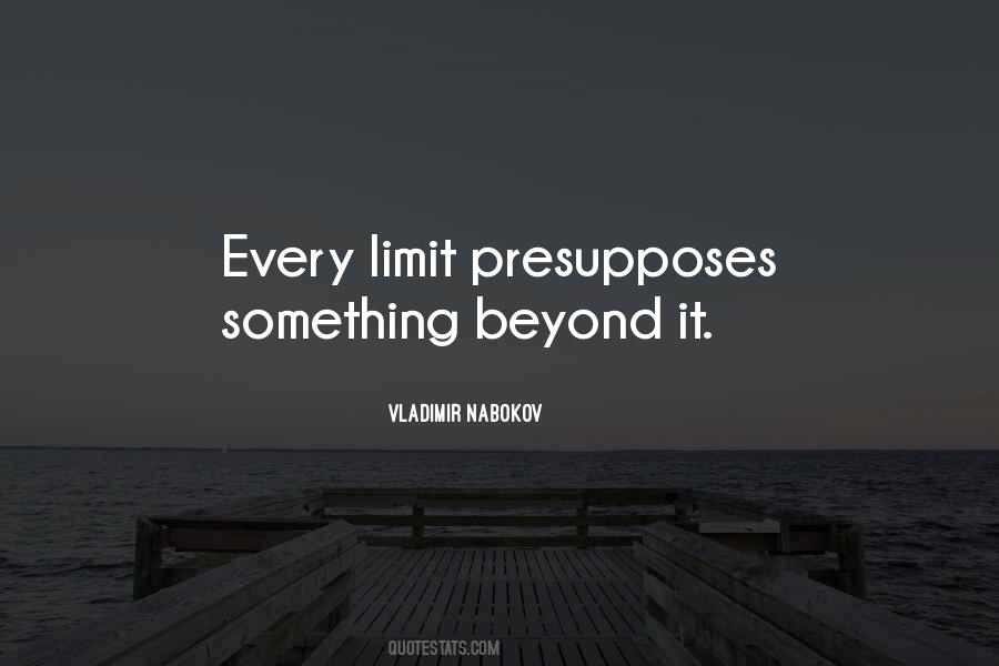 Beyond Limit Quotes #1782024