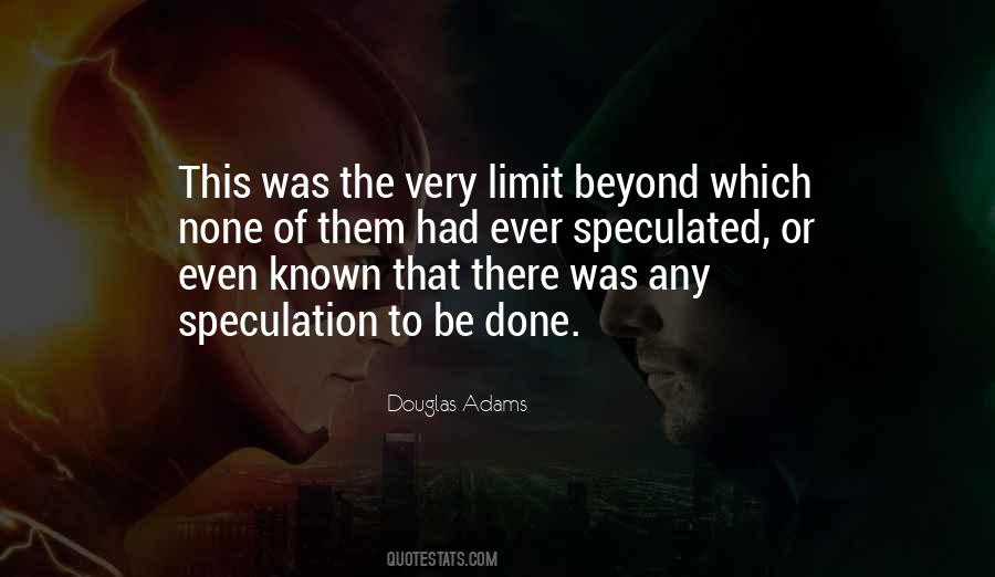 Beyond Limit Quotes #558056