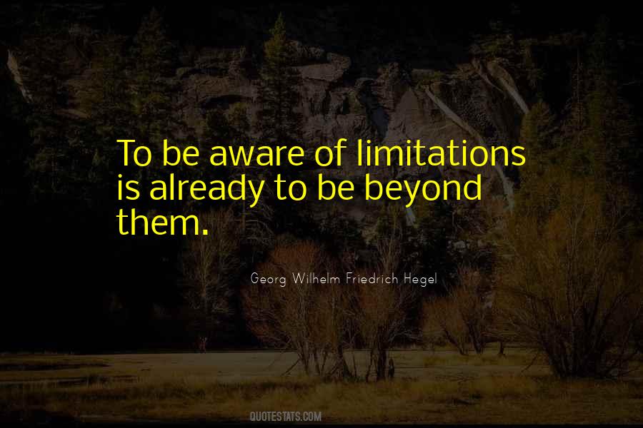 Beyond Limitation Quotes #358890