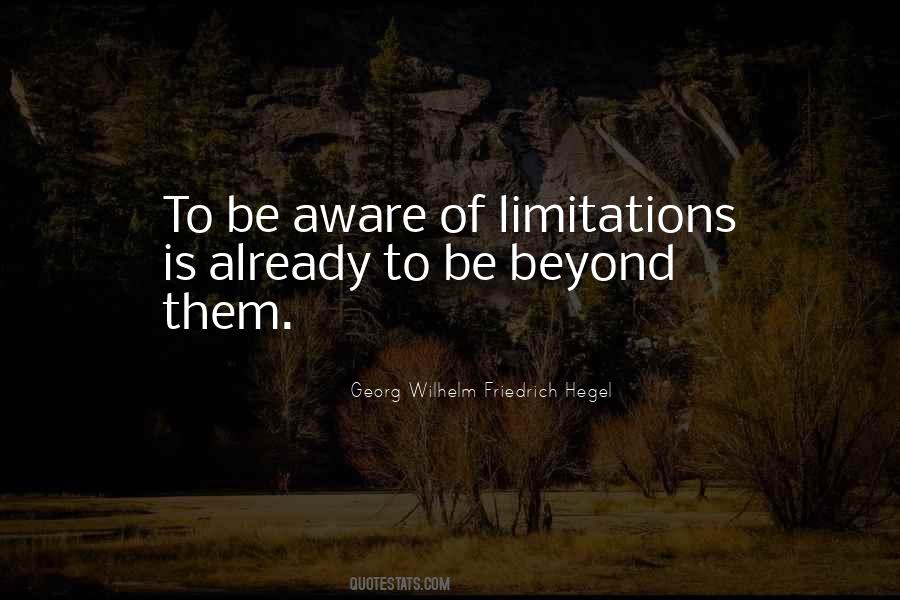 Beyond Limitations Quotes #358890