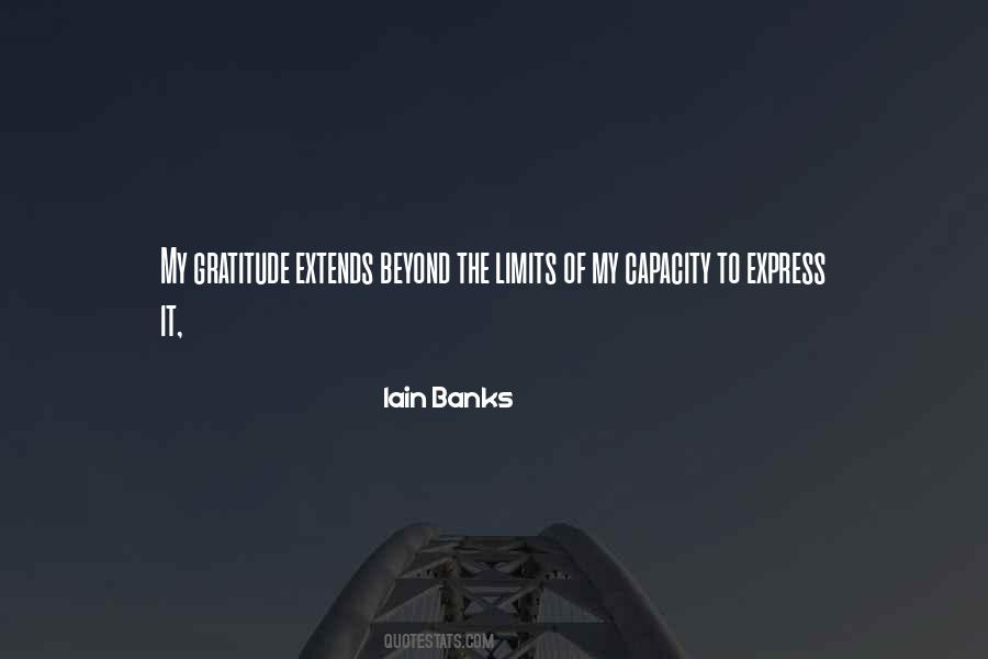 Beyond Limits Quotes #7997