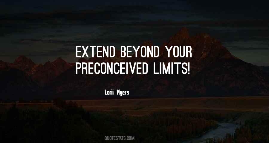 Beyond My Limits Quotes #21695