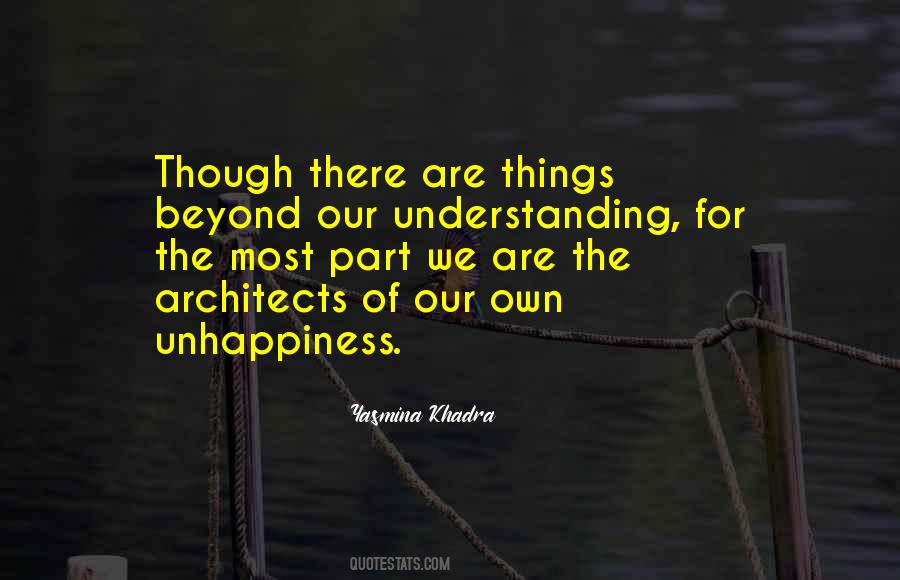 Beyond Our Understanding Quotes #658575