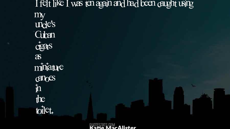 Quotes About Macalister #1434555