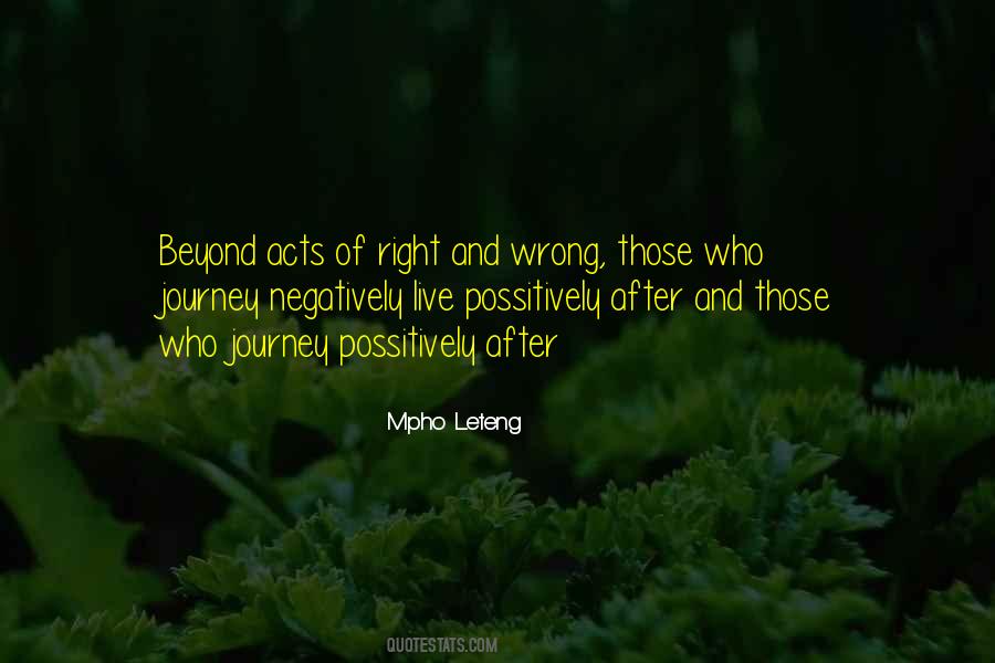 Beyond Right And Wrong Quotes #1120197