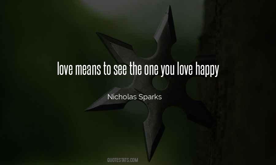 See Me Nicholas Sparks Quotes #1312997
