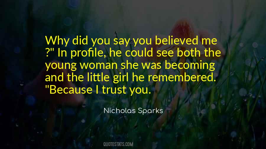 See Me Nicholas Sparks Quotes #469586