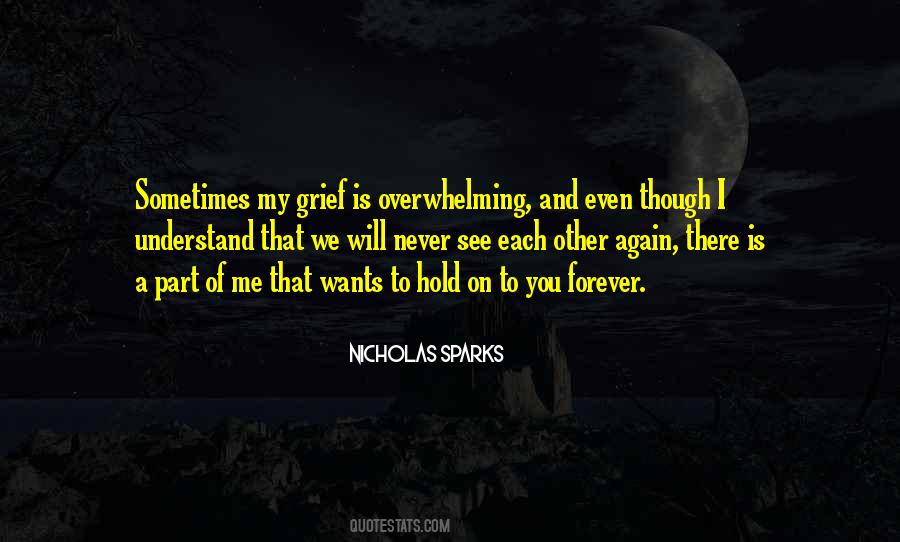 See Me Nicholas Sparks Quotes #717734