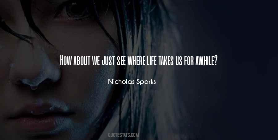 See Me Nicholas Sparks Quotes #807645